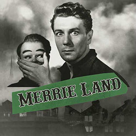 GOOD, THE BAD & THE QUEEN - MERRIE LAND