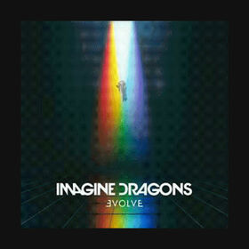 IMAGINE DRAGONS - EVOLVE -HQ-