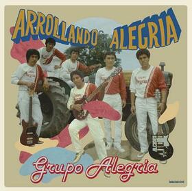 GRUPO ALEGRIA - AROLLANDO CON ALEGRIA
