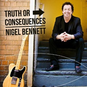 BENNETT, NIGEL - TRUTH OR CONSEQUENCES