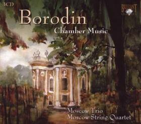 BORODIN, ALEKSANDR - COMPLETE CHAMBER MUSIC