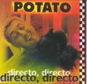 POTATO - DIRECTO, DIRECTO