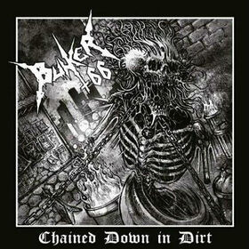 BUNKER 66 - CHAINED DOWN IN DIRT
