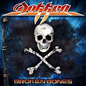 DOKKEN - BROKEN BONES + DVD
