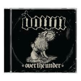 DOWN - OVER THE UNDER