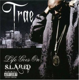 TRAE - LIFE GOES ON