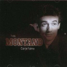 MONTAND, YVES - CAR JE T'AIME VOL.2