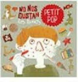 PETIT POP - NO NOS GUSTAN LOS LUNES