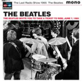 BEATLES - LAST RADIO SHOW 1965