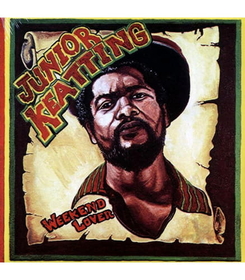 KEATTING, JUNIOR - WEEKEND LOVER -HQ-