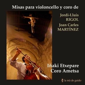 ETXEPARE, IÑAKI - MISAS PARA VIOLONCELLO Y CORO