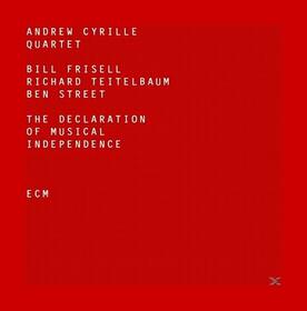 CYRILLE, ANDREW - DECLARATION OF MUSICAL INDEPENDENCE