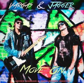 VARGAS BLUES BAND - MOVE ON (VARGAS & JAGGER)