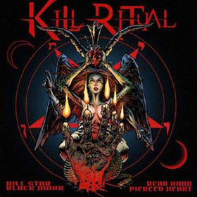 KILL RITUAL - KILL STAR BLACK HEART DEAD HAND PIERCED
