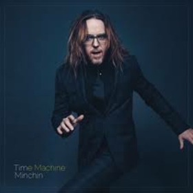 MINCHIN, TIM - TIME MACHINE