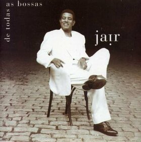 RODRIGUES, JAIR - JAIR DE TODAS AS BOSSAS