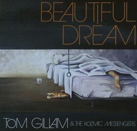 GILLAM, TOM - BEAUTIFUL DREAM
