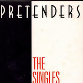 PRETENDERS - SINGLES