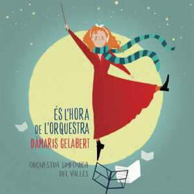 GELABERT, DAMARIS - ES L'HORA DE L'ORQUESTRA