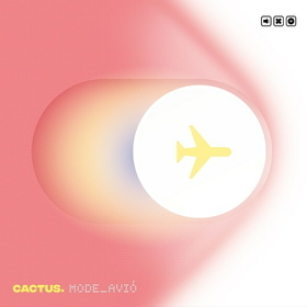 CACTUS - MODE AVIO