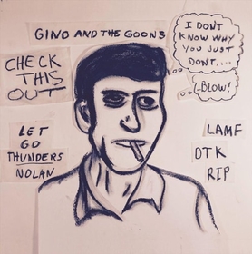 GINO AND THE GOONS - CHECK THIS OUT