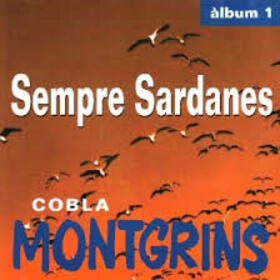 COBLA MONTGRINS - SEMPRE SARDANES 1