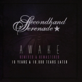 SECONDHAND SERENADE - AWAKE -REMAST-