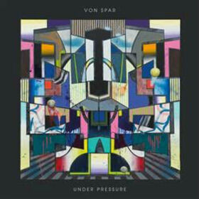 VON SPAR - UNDER PRESSURE