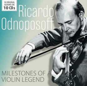 ODNOPOSOFF, RICARDO - MILESTONES OF VIOLIN LEGEND =BOX=
