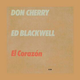CHERRY, DON - EL CORAZOL -REISSUE-