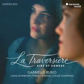 RUBIO, GABRIELLE - LA TRAVERSIERE (AIRS ET SONGES)