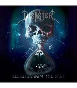 DISASTER - SECRETS FROM THE PAST