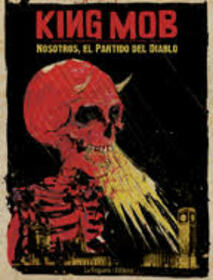 KING MOB - NOSOTROS, EL PARTIDO