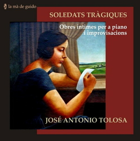 TOLOSA, JOSE ANTONIO - SOLEDATS TRAGIQUES