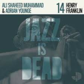 FRANKLIN, HENRY - JAZZ IS DEAD 14 -HQ-