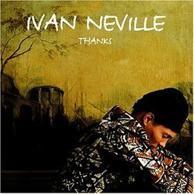 IVAN NEVILLE - THANKS