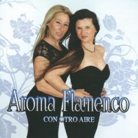 AROMA FLAMENCO - CON OTRO AIRE