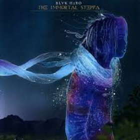 BLVK H3RO - IMMORTAL STEPPA