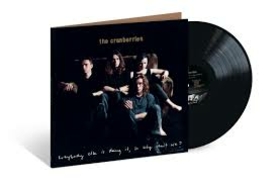 CRANBERRIES - EVERYBODY ELSE IS DOING IT -HQ-
