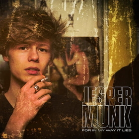 MUNK, JESPER - FOR IN MY WAY IT LIES -HQ-