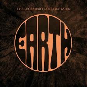 EARTH - LEGENDARY LOST TAPES 1969 -HQ-