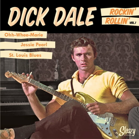 DALE, DICK - ROCKIN' ROLLIN VOL.1