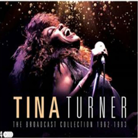 TURNER, TINA - THE BROADCAST COLLECTION 1962-1993