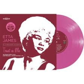 JAMES, ETTA - TRUST IN ME -LTD RSD-