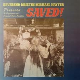 HAYTER, KRISTIN MICHAEL - SAVED!