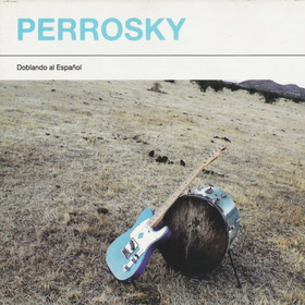 PERROSKY - DOBLANDO AL ESPAÑOL -HQ-