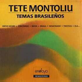 MONTOLIU, TETE - TEMAS BRASILEÑOS