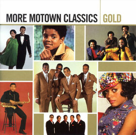 Artistes Variétés - MORE MOTOWN CLASSICS GOLD