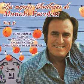 ESCOBAR, MANOLO - MEJORES SEVILLANAS 2