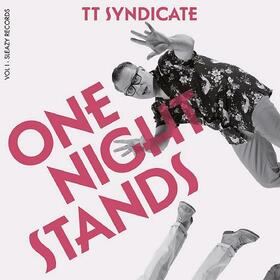 TT SYNDICATE - ONE NIGHT STANDS 1 -LTD-